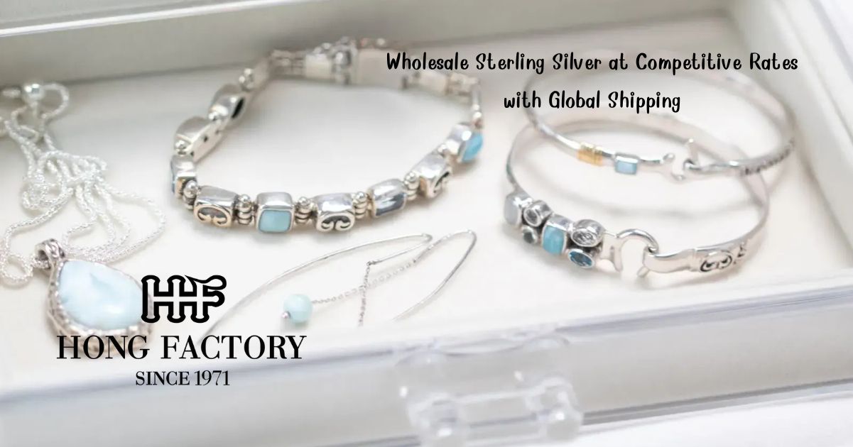 Wholesale Sterling Silver at Competitive Rates with Global Shipping