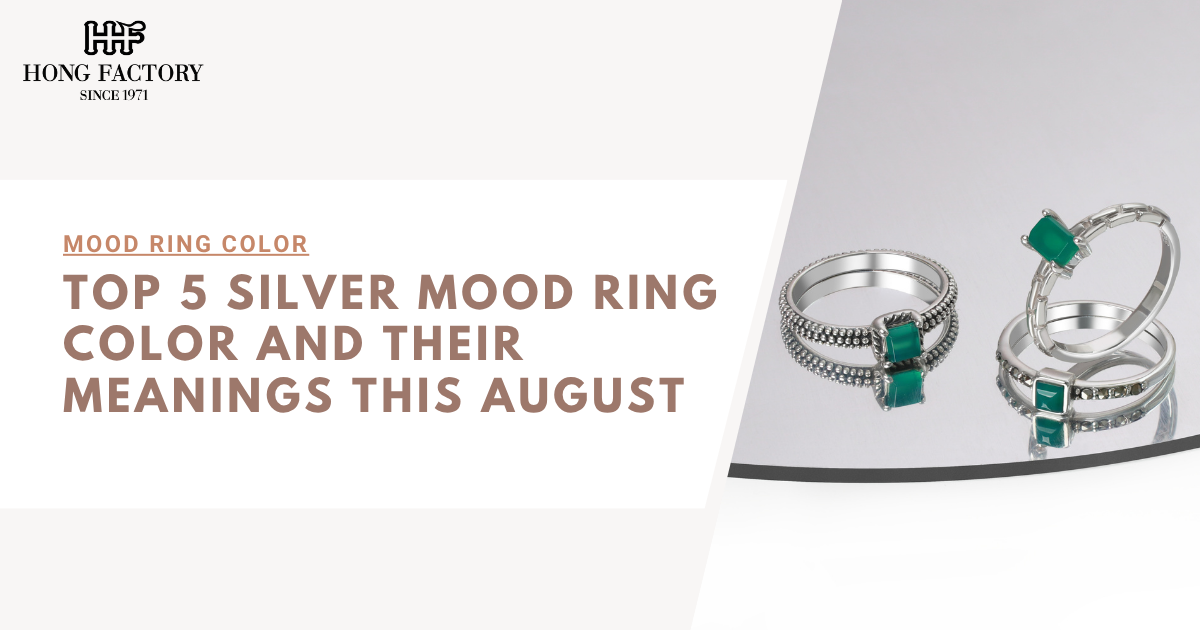 Top 5 Silver Mood Ring Color and Their Meanings This August