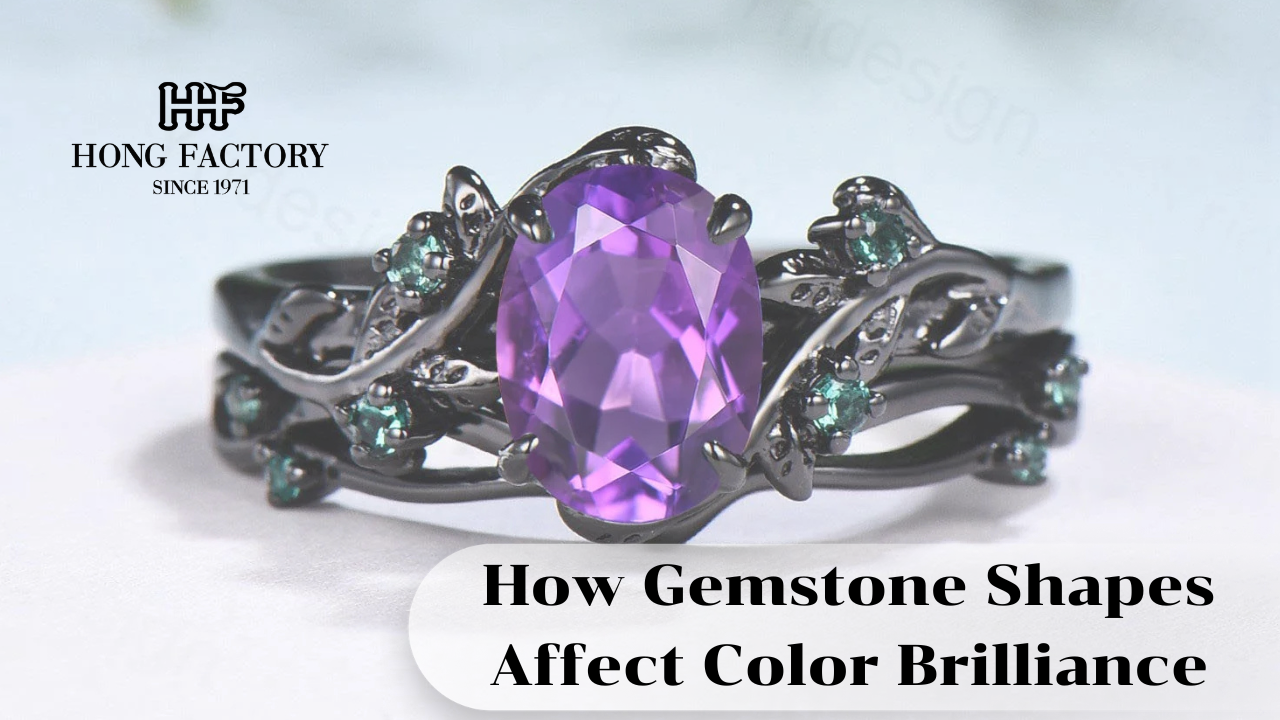How Gemstone Shapes Affect Color Brilliance