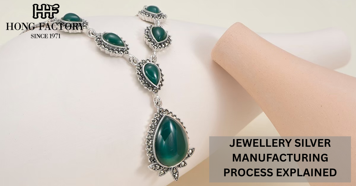 JEWELLERY SILVER MANUFACTURING PROCESS EXPLAINED