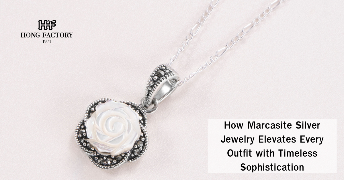 How Marcasite Silver Jewelry Elevates Every Outfit with Timeless Sophistication